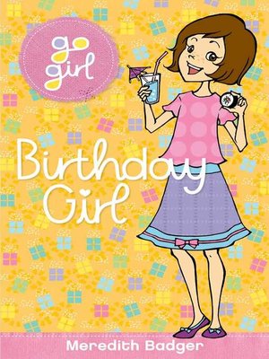 cover image of Go Girl! #17 Birthday Girl